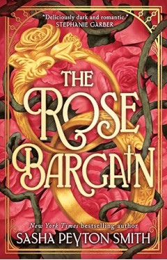 The Rose Bargain